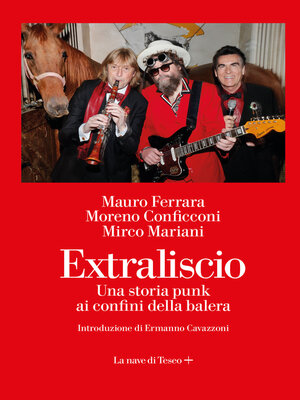 cover image of Extraliscio. Una storia punk ai confini della balera